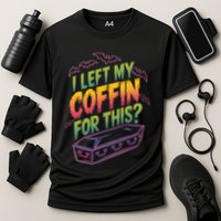 I Left My Coffin For This? Coffin Vampire Goth Horror Halloween Emo Culture Performance Shirt