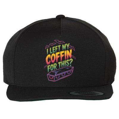 I Left My Coffin For This? Coffin Vampire Goth Horror Halloween Emo Culture Wool Snapback Cap