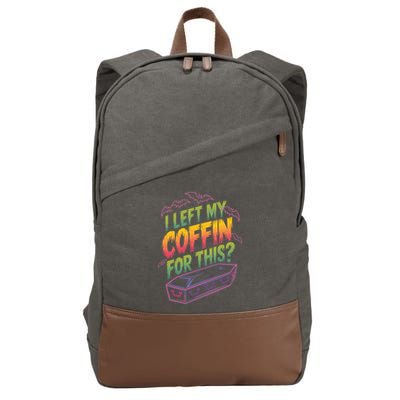 I Left My Coffin For This? Coffin Vampire Goth Horror Halloween Emo Culture Cotton Canvas Backpack