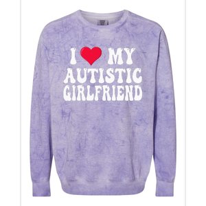 I Love My Autistic Girlfriend Colorblast Crewneck Sweatshirt