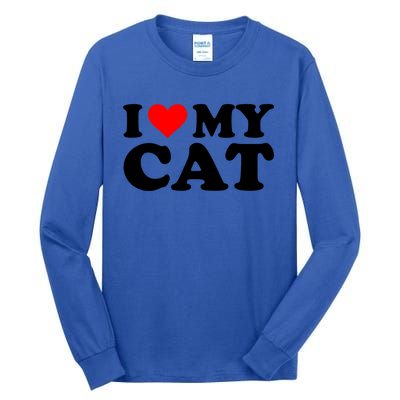 I Love My Cat Funny Red Heart Cat I Heart My Cat Cool Gift Tall Long Sleeve T-Shirt