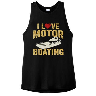 I Love Motor Boating Funny Boater Gift Ladies PosiCharge Tri-Blend Wicking Tank