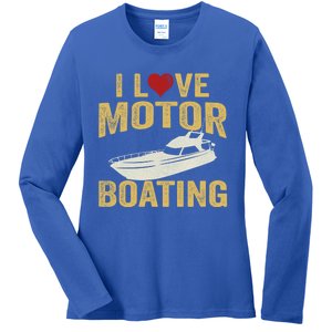 I Love Motor Boating Funny Boater Gift Ladies Long Sleeve Shirt