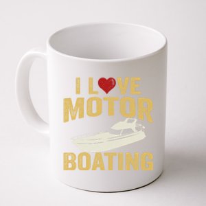 I Love Motor Boating Funny Boater Gift Coffee Mug