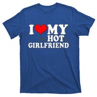 I Love My Psychotic Girlfriend Funny I Heart My Girlfriend T-Shirt