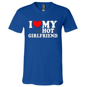 I Love My Psychotic Girlfriend Funny I Heart My Girlfriend V-Neck T-Shirt