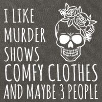 I Like Murder Shows Comfy Clothes And Maybe 3 People Cotton Canvas Backpack