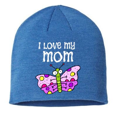 I Love My Mom Butterfly Meaningful Gift Sustainable Beanie