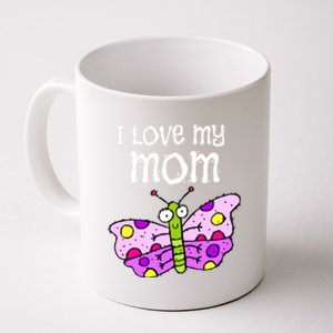 I Love My Mom Butterfly Meaningful Gift Coffee Mug