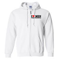 I Love Men Who Whimper Funny Whimper Quotes Full Zip Hoodie