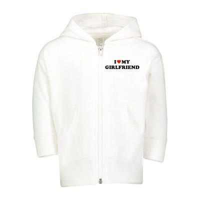 I Love My Gf Toddler Zip Fleece Hoodie