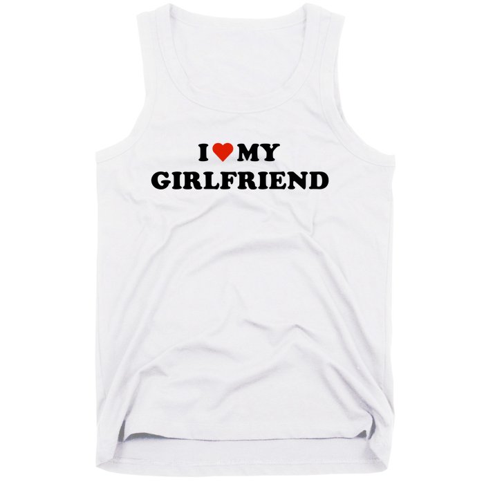 I Love My Gf Tank Top