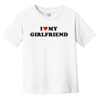 I Love My Gf Toddler T-Shirt