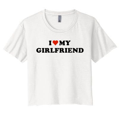 I Love My Gf Women's Crop Top Tee