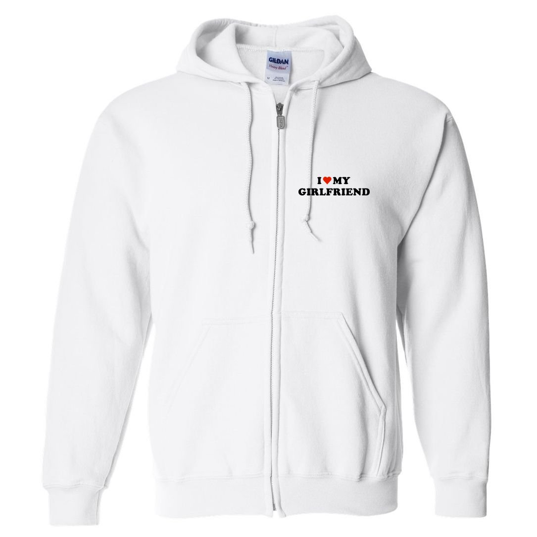 I Love My Gf Full Zip Hoodie