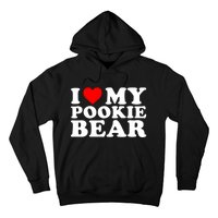 I Love My Pookie Bear ValentineS Day Hoodie