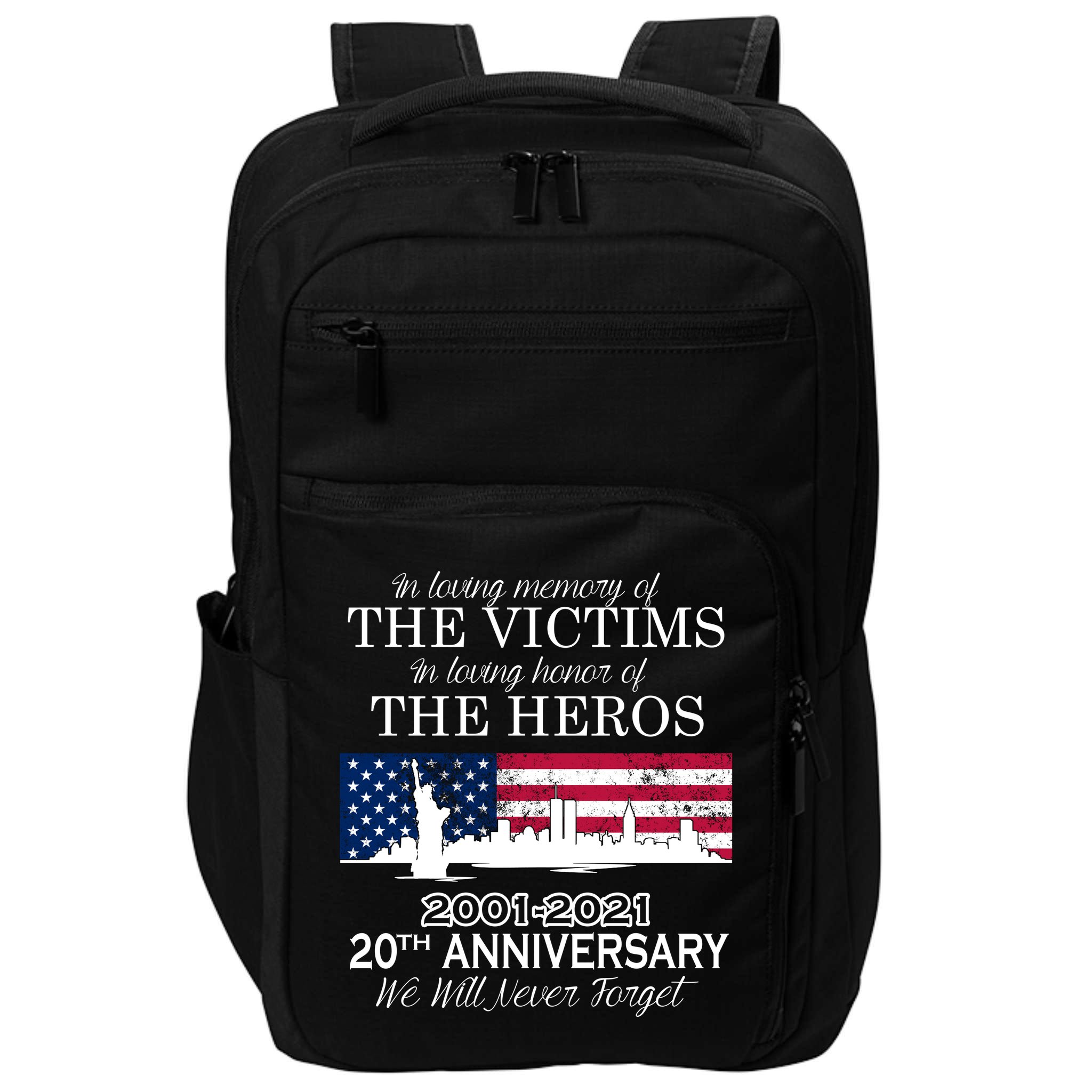 In Loving Memory Of The Victims Heroes 9/11 20th Anniversary Impact Tech Backpack