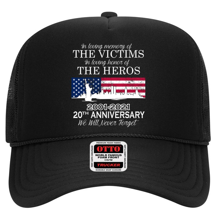 In Loving Memory Of The Victims Heroes 9/11 20th Anniversary Trucker Hat