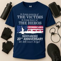 In Loving Memory Of The Victims Heroes 9/11 20th Anniversary Performance Shirt