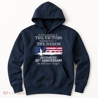 In Loving Memory Of The Victims Heroes 9/11 20th Anniversary Hoodie