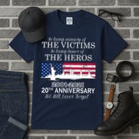 In Loving Memory Of The Victims Heroes 9/11 20th Anniversary Tall T-Shirt