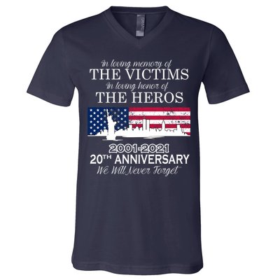 In Loving Memory Of The Victims Heroes 9/11 20th Anniversary V-Neck T-Shirt