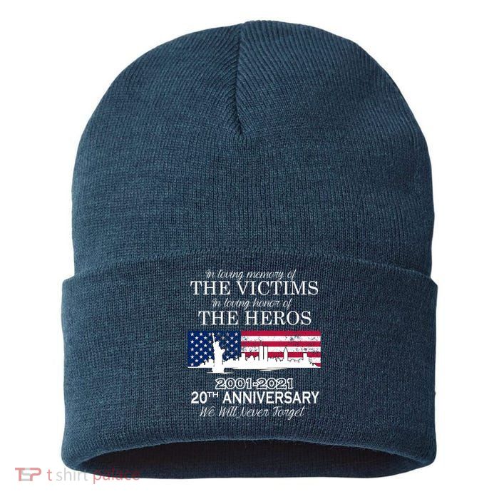 In Loving Memory Of The Victims Heroes 9/11 20th Anniversary Sustainable Knit Beanie