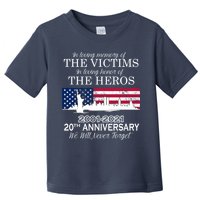In Loving Memory Of The Victims Heroes 9/11 20th Anniversary Toddler T-Shirt