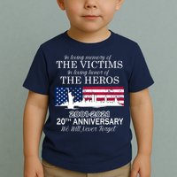 In Loving Memory Of The Victims Heroes 9/11 20th Anniversary Toddler T-Shirt