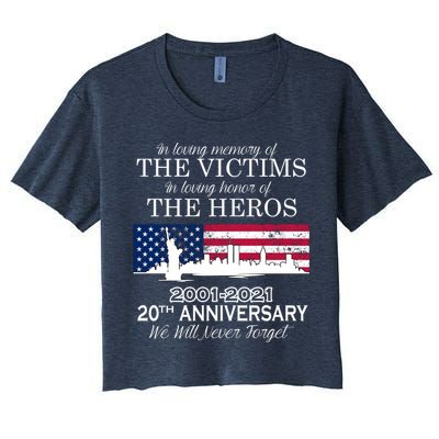 In Loving Memory Of The Victims Heroes 9/11 20th Anniversary Crop Top