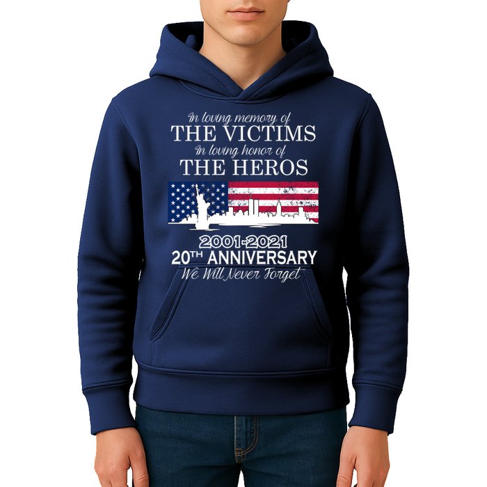 In Loving Memory Of The Victims Heroes 9/11 20th Anniversary Kids Hoodie