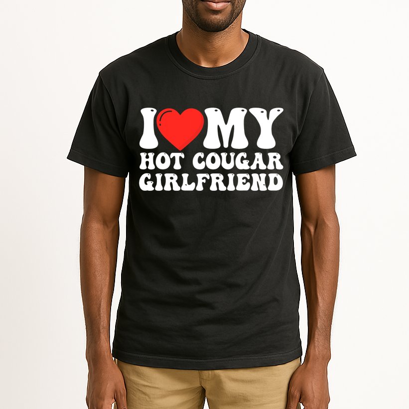 I Love My Hot Cougar Girlfriend I Heart My Hot Cougar Gf Tall T-Shirt