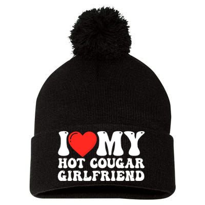 I Love My Hot Cougar Girlfriend I Heart My Hot Cougar Gf Pom Pom 12in Knit Beanie