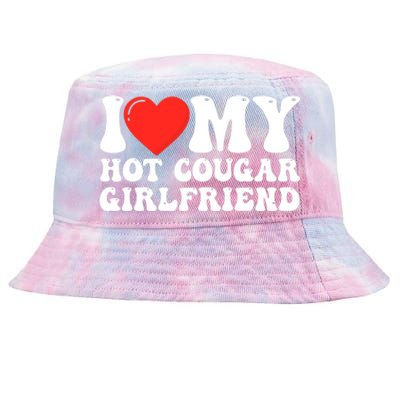 I Love My Hot Cougar Girlfriend I Heart My Hot Cougar Gf Tie-Dyed Bucket Hat