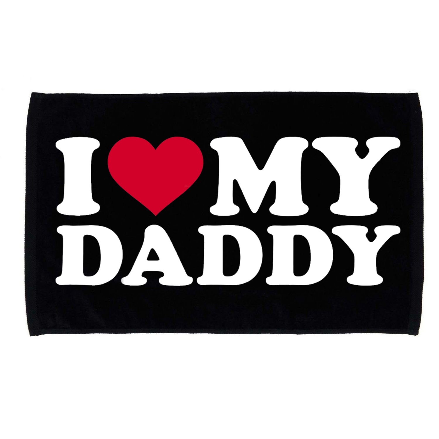 I Love My Daddy TShirt Microfiber Hand Towel