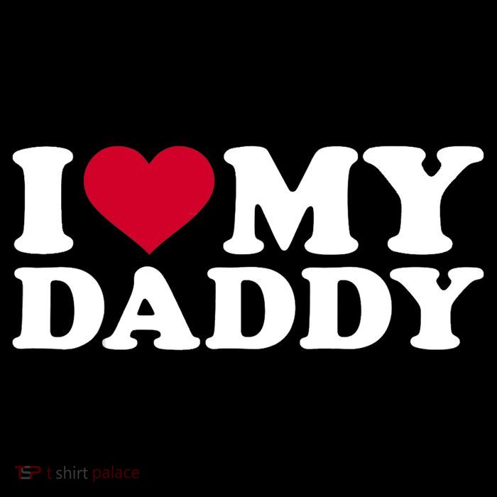 I Love My Daddy TShirt Kids T-Shirt