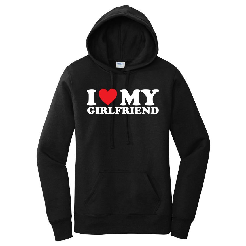 I Love My Girlfriend I Heart My Girlfriend Gift Women's Pullover Hoodie