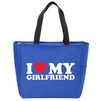 I Love My Girlfriend I Heart My Girlfriend Gift Zip Tote Bag