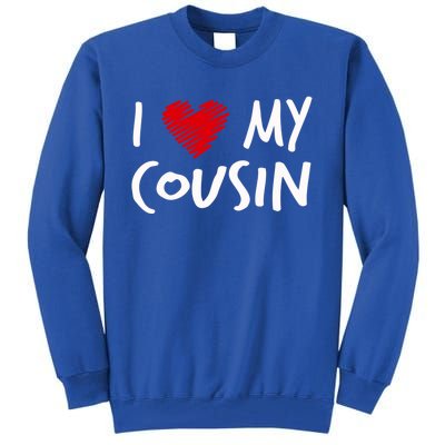 I Love My Cousin Valentines Outfit Matching Family Gift Tall Sweatshirt