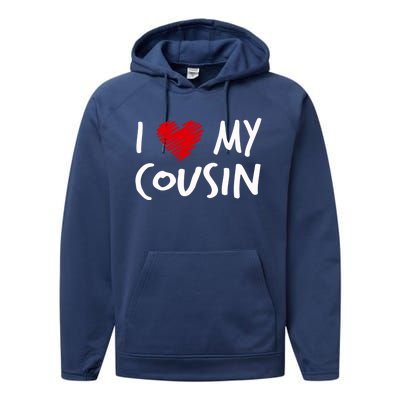 I Love My Cousin Valentines Outfit Matching Family Gift Performance Fleece Hoodie