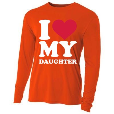 I Love My Daughter Great Gift Cooling Performance Long Sleeve Crew