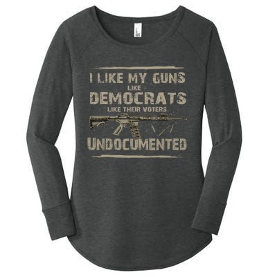 I Like My Guns Like Democrats Like Their Voters Undocumente Women's Perfect Tri Tunic Long Sleeve Shirt