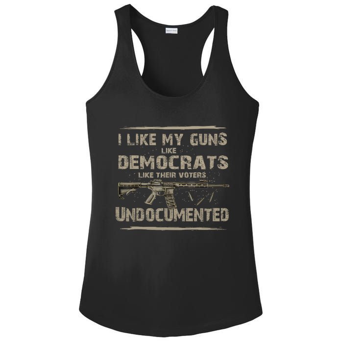 I Like My Guns Like Democrats Like Their Voters Undocumente Ladies PosiCharge Competitor Racerback Tank