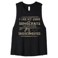 I Like My Guns Like Democrats Like Their Voters Undocumente Women's Racerback Cropped Tank