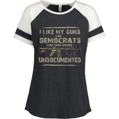 I Like My Guns Like Democrats Like Their Voters Undocumente Enza Ladies Jersey Colorblock Tee