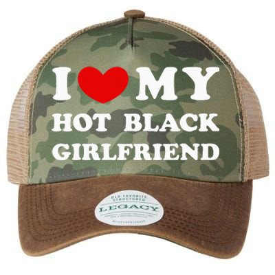 I Love My Hot Black Girlfriend funny quotes Legacy Tie Dye Trucker Hat