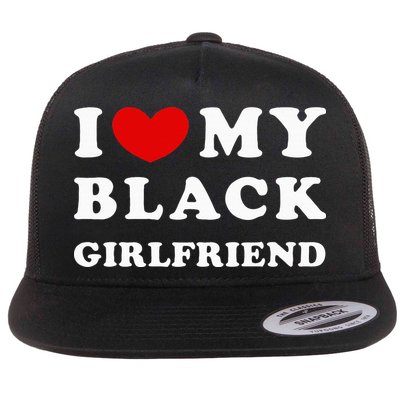 I Love My Black Girlfriend Flatbill Hat