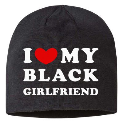 I Love My Black Girlfriend Sustainable Beanie