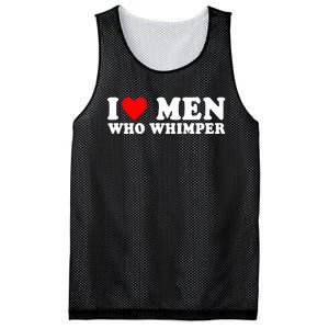 I Love Men Who Whimper Funny Whimper Quotes Mesh Reversible Basketball Jersey Tank