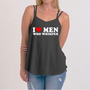 I Love Men Who Whimper Funny Whimper Quotes Women's Strappy Tank